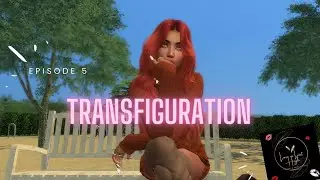 Love or Lust High || Episode 5 || Transfiguration