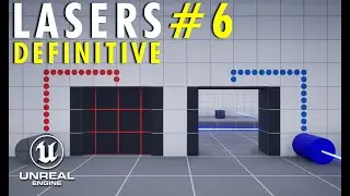 UE5 Definitive Laser System #6 (External Control & Timers)