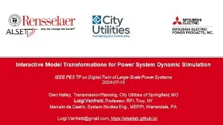 Interactive Model Transformations for Power System Dynamic Simulations  July 11th, 2024