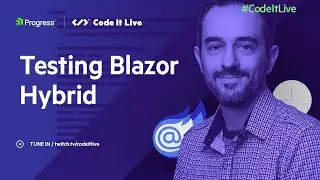 The Blazor Power Hour: Testing Blazor Hybrid