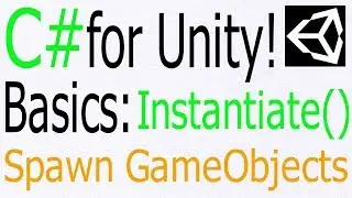 Unity C# Tutorial - Basics: Instantiate() - Spawn a GameObject