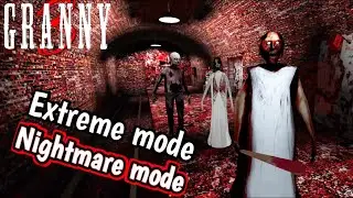 Granny 3 1.2 (Mobile) - Extreme Nightmare mode, Full Gameplay ✅