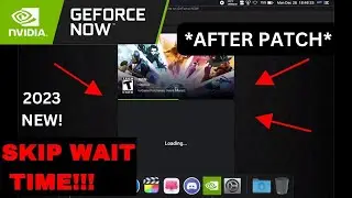 *2024 MAY* How to SKIP GeForce NOW Wait Time NEW! 