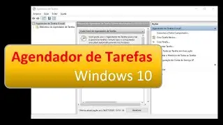 Agendador de Tarefas no Windows 10