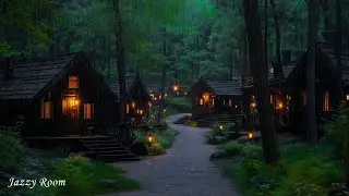 Peaceful Forest Haven with Gentle Jazz Piano and Relaxing Rainfall Ambience