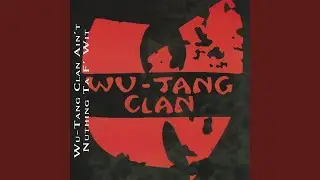 Wu-Tang Clan Ain't Nuthing Ta F' Wit (Instrumental)