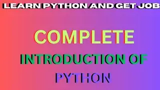 Complete Introduction of Python | Python Full Course in Hindi/Urdu