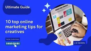 Top Online Marketing Tips for Creatives