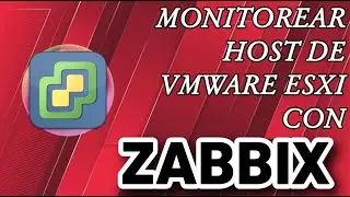 Curso de Zabbix 32 - Monitorear Esxi de Vmware