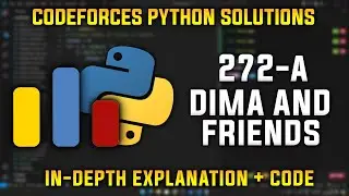 272A | Dima and Friends | Codeforces Python Solutions | Explanation + Walkthrough