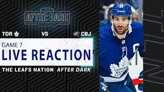 Maple Leafs vs Columbus Blue Jackets LIVE POST GAME | Game 7 Reaction