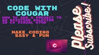 How to add a project to an existing solution in C# Visual Studio | C# Tutorials