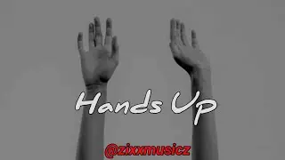 Hands up !  - ZixxmusicZ (Prod. - @Strezy7 )