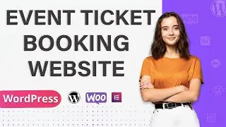 How To Create Event Ticket Booking Website in WordPress 2023 | Themehunk