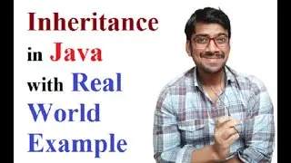 Inheritance in Java | Java Inheritance Explained | Real World Examples