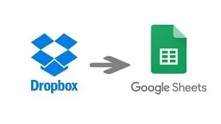 Dropbox files list to Gogle Spreadsheet
