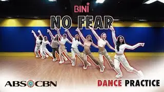 #BINI : ‘No Fear’ Dance Practice