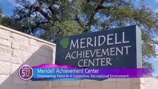 Meridell Achievement Center: Behavioral Programs For Adolescents