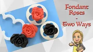 How to Make Fondant Roses - Fondant Roses Cutters - Two Techniques