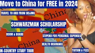 Schwarzman Scholarship 2024 (How to move to China for free) Study Abroad for free in 2024