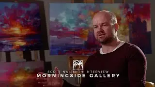 Scott Naismith Interview with Morningside Gallery