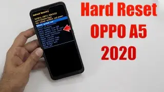 Hard Reset OPPO A5 2020 | Factory Reset Remove Pattern/Lock/Password (How to Guide)