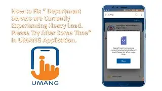 Fix UMANG Server issue | Department Servers are Currently Experiencing Heavy Load #umang