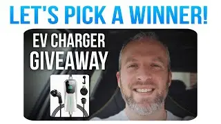 EV Charger Giveaway - Let's Pick a Winner! + Q&A