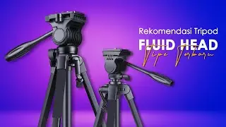 REKOMENDASI TRIPOD TIPE TERBARU