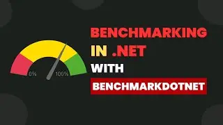 Benchmarking the dot net application with benchmark-dot-net