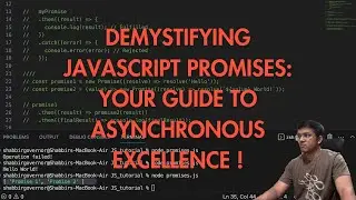 JavaScript Promises Explained: Simplifying Asynchronous Code!