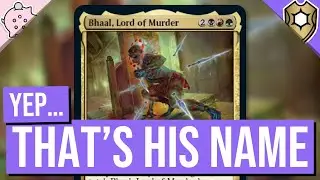 Yep...Thats His Name... | Bhaal, Lord of Murder | Commander Legends Baldurs Gate Spoiler | MTG