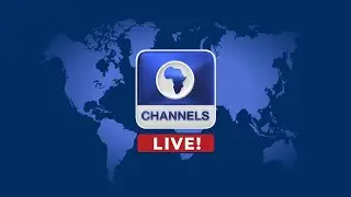 Channels Television - Live Stream