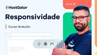 Aula 12: Site responsivo no WordPress - Curso WordPress Grátis [2024]