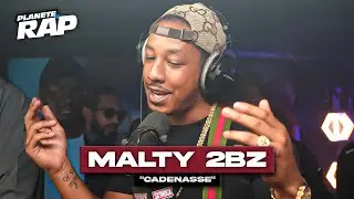 Malty 2BZ - Cadenassé #PlanèteRap