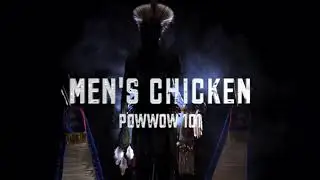 Powwow 101 - Men's Chicken