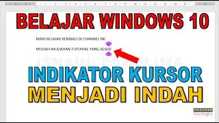 Tutorial Merubah Text Cursor Windows 10