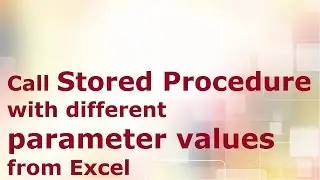 Call Stored Procedure with multiple parameters from Excel