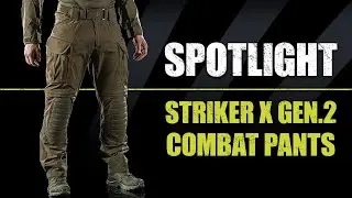 Striker X Gen.2 Combat Pants | Product Spotlight