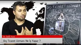 Dış Ticaret Uzmanı Ne İş Yapar ?