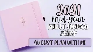 2021-2022 Bullet Journal Setup, August Plan With Me