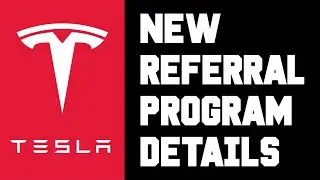 New Tesla Referral Program is Great! Referral Program Details - Share Your Referral Below 👍