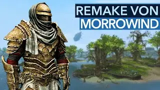 Der riesige Skyrim-Vorgänger kommt in neuer Grafik zurück! - Morrowind-Remake Skywind