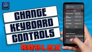 How To Change Roblox Keyboard Controls [New Update]