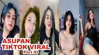 Asupan Video TikTok Viral part XI