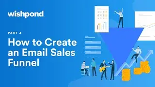 How To Create an Email Sales Funnel