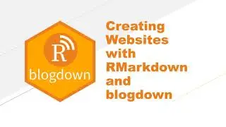 Creating Websites with blogdown (Introduction) 