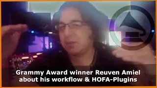 Grammy Award winner Reuven Amiel about his workflow & HOFA-Plugins [DE SUB]