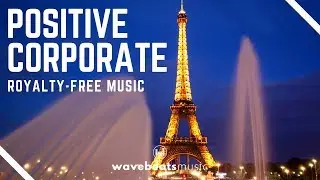 Positive Uplifting Background Music for Video [Royalty Free]