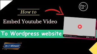 How to Embed YouTube videos to WordPress blog Post without coding💯